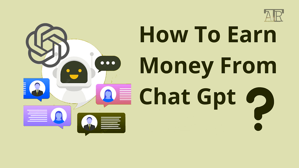 How to earn with chat gpt